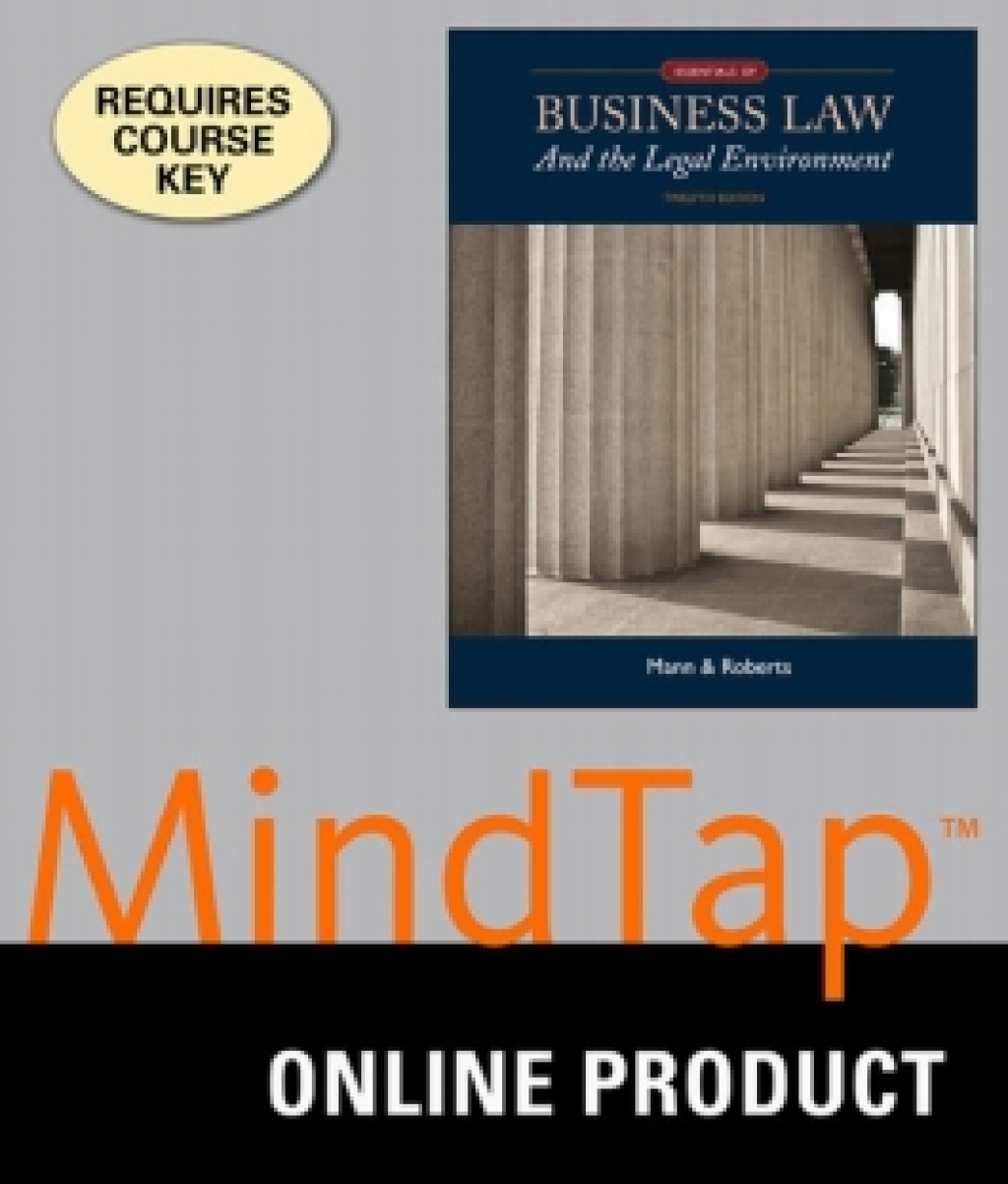 MindTap Business Law for Mann/Roberts' Essentials of Business Law and the Legal Environment, 12th Edition, [Instant Access], 2 terms (12 months) 12th Edition â€“ PDF/EPUB Version Downloadable